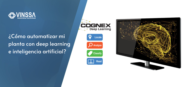 automatizar mi planta con deep learning e inteligencia artificial