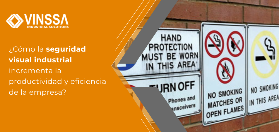 Seguridad visual industrial Seguridad visual industrial